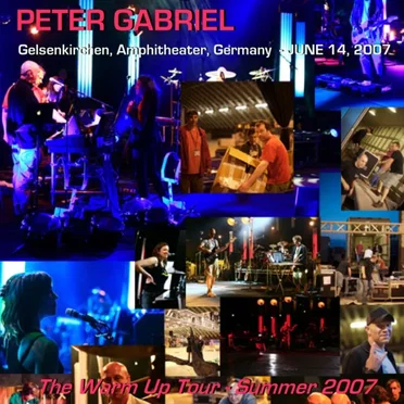 The Warm Up Tour – Summer 2007: 14/06/07 Gelsenkirchen · Germany