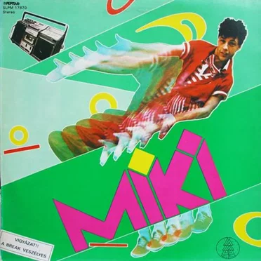 Jól Nézünk Miki by Miki - album cover