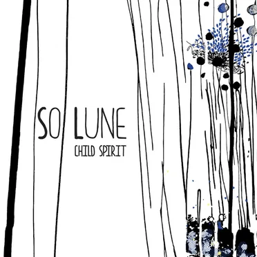 Child Spirit by So Lune - album cover