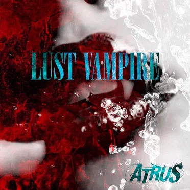 LUST VAMPIRE by ATRUS - album cover