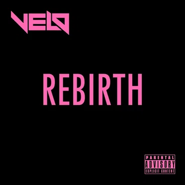 Rebirth by Velo - album cover