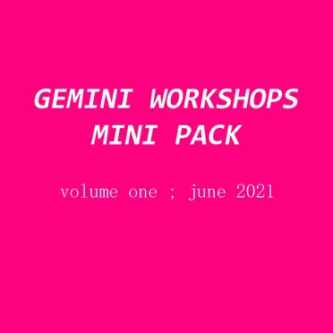GEMINI WORKSHOPS MINI PACK VOL 1