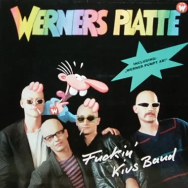 Werners Platte by Fuckin' Kius Band - album cover