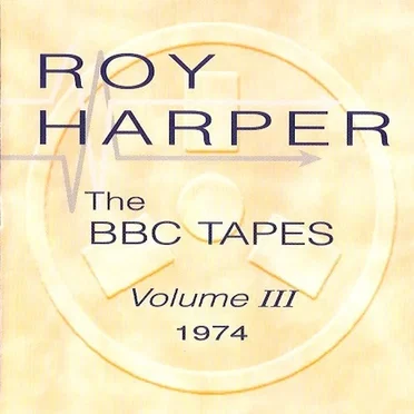 The BBC Tapes, Volume III: 1974