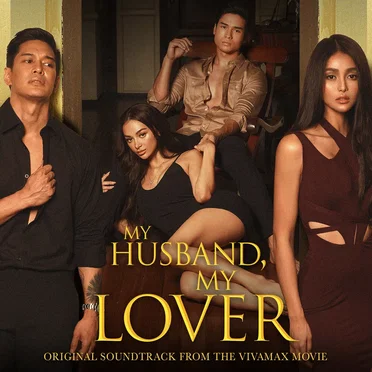 My Husband, My Lover (Original Soundtrack from the Vivamax Movie) by Various Artists - album cover