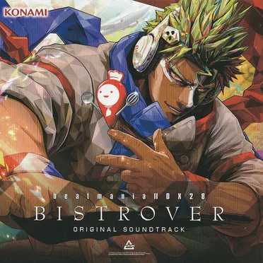 beatmania IIDX 28 BISTROVER ORIGINAL SOUNDTRACK by Various Artists - album cover