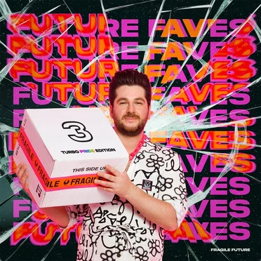 FUTURE FAVES #3 (TURBO PRIDE MIX)