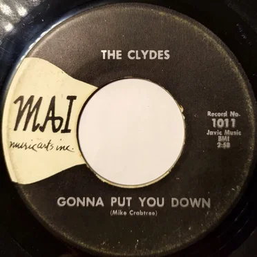 Gonna Put You Down / She'll Leave You by The Clydes - album cover