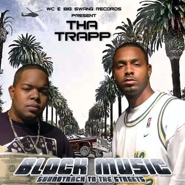 Block Music (Soundtrack To The Streets) by Tha Trapp - album cover