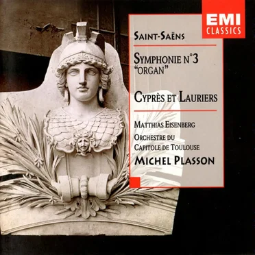 Symphonie N° 3 "Organ" / Cyprès et Lauriers