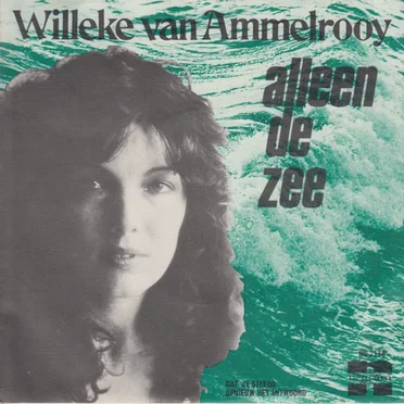 Alleen de zee / Gaf je steeds opnieuw het antwoord