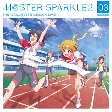 THE IDOLM@STER MILLION LIVE! M@STER SPARKLE2 03 by Various Artists - album cover