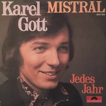 Mistral / Jedes Jahr