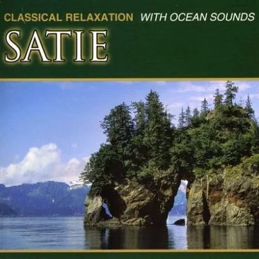 Classical Relaxation: Satie With Ocean Sounds
