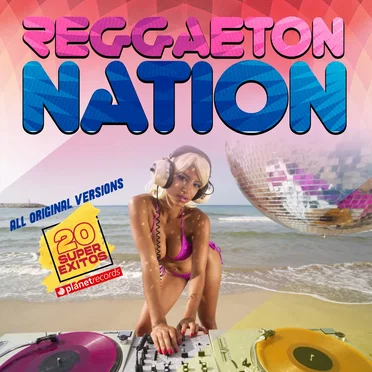 Reggaeton Nation (20 Latin Hits - Club Edition) by Various Artists - album cover