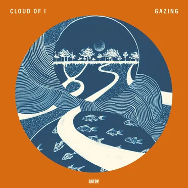 Gazing by Cloud of I - album cover