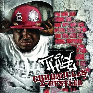 Chronicles of an X-Hustler