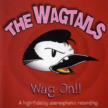 Wag On!! by The Wagtails - album cover