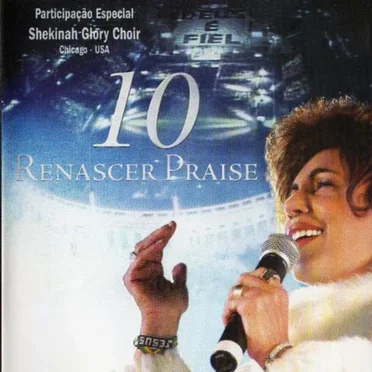 Renascer Praise 10