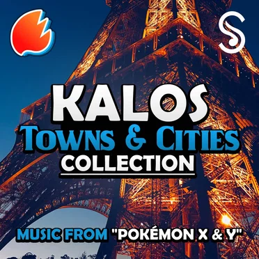 Kalos Towns & Cities Collection (Music from “Pokémon X & Y”)
