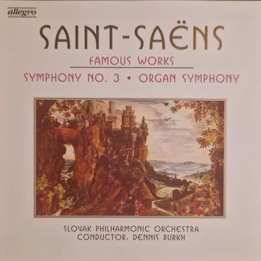 Famous Works: Symphony no. 3 “Organ Symphony”
