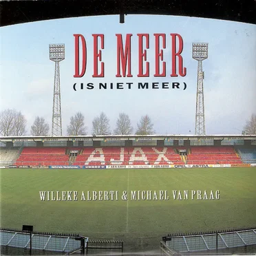 De Meer (is niet meer) / Het zal nooit meer zo zijn