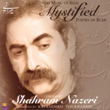 حيراني / Heyrani / Mystified: Poetry of Rumi
