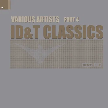 ID&T Classics Part 4 by Various Artists - album cover