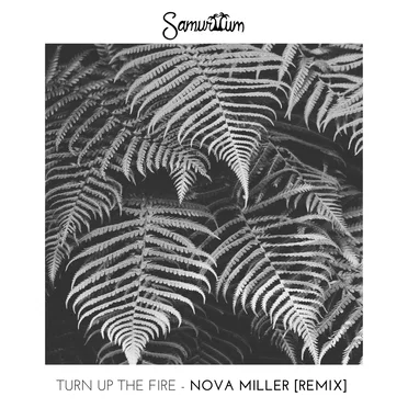 Turn Up the Fire (Samuriium remix)