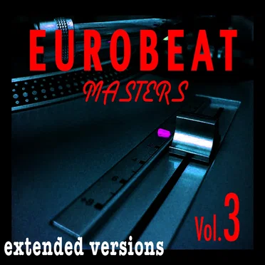 Eurobeat Masters, Volume 3 by Various Artists - album cover