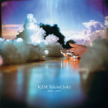 Selected Jerks 2001-2009 by K.I.M. - album cover