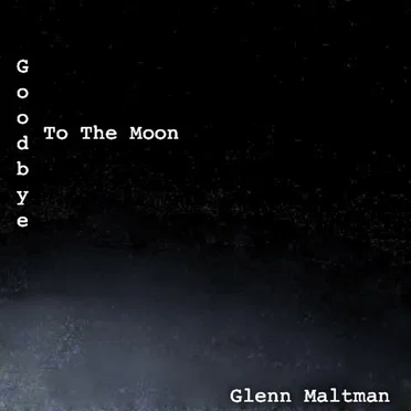 Goodbye to the Moon