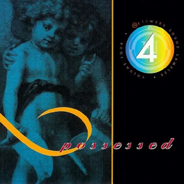 Possessed: Nettwerk Sound Sampler, Volume 4 by Various Artists - album cover