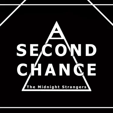 A Second Chance by The Midnight Strangers - album cover
