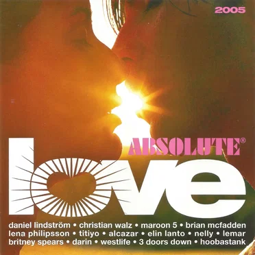 Absolute Love 2005 by Various Artists - album cover