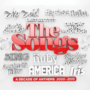 The Songs: A Decade of Athems 2000–2010 by Various Artists - album cover