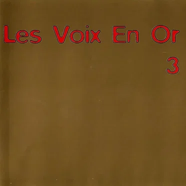 Les Voix en or 3 by Various Artists - album cover