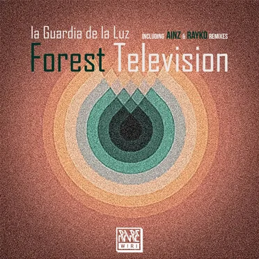 Forest Television by La Guardia de la Luz - album cover