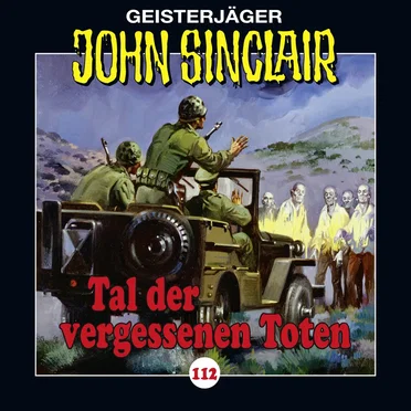 Geisterjäger John Sinclair Folge 112: Tal der vergessenen Toten