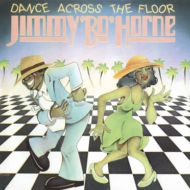 Dance Across the Floor by Jimmy 'Bo' Horne - album cover