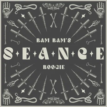 Seance by Bam Bam's Boogie - album cover