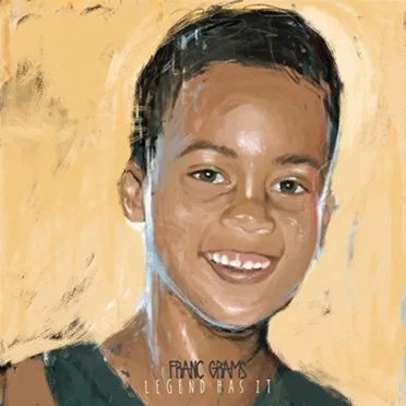 Legend Has It by Franc Grams - album cover