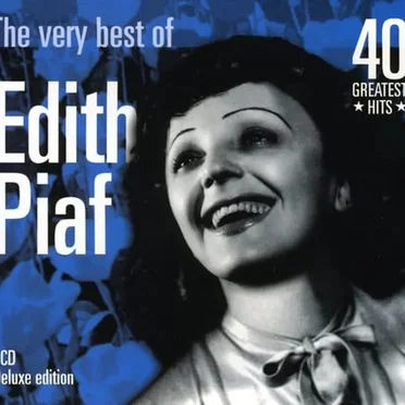 The Very Best of Edith Piaf: 40 Greatest Hits