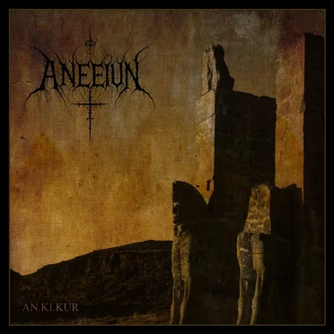 AN.KI.KUR by Aneeiun - album cover