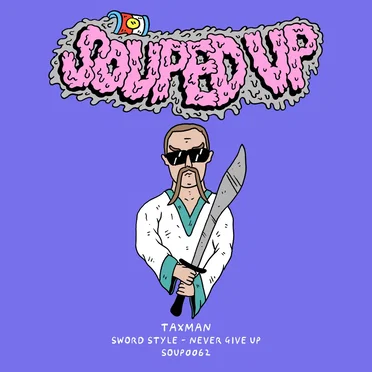 Sword Style / Never Give Up