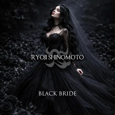 Black Bride (instrumental) by Ryoji Shinomoto - album cover