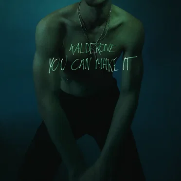 You Can Make It by Kalderone - album cover
