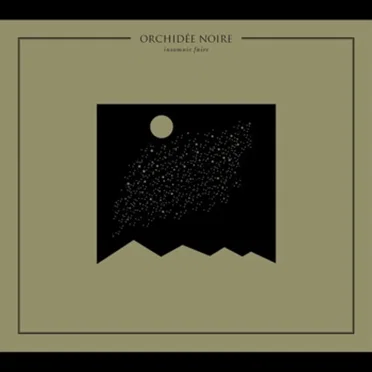 insomnie faire by ORCHIDÉE NOIRE - album cover