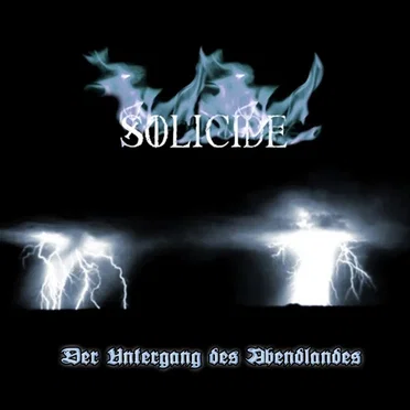 Der Untergang des Abendlandes by Solicide - album cover