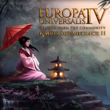 Europa Universalis IV: Sounds from the Community - Kairi's Soundtrack Part II